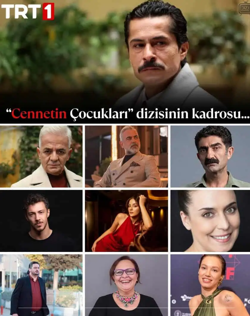 Cennetin Çocukları Dizisi Kadrosu Oyuncuları Konusu