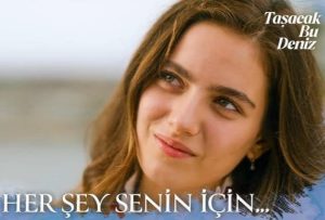 Tasacak Bu Deniz Dizisi Bolum Tekrari Gun saati 1